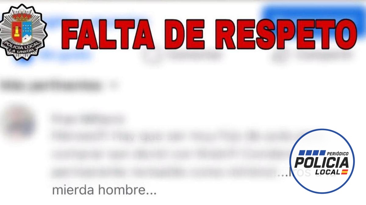 La Policía Local de La Unión denuncia a un vecino por insultarles en Facebook