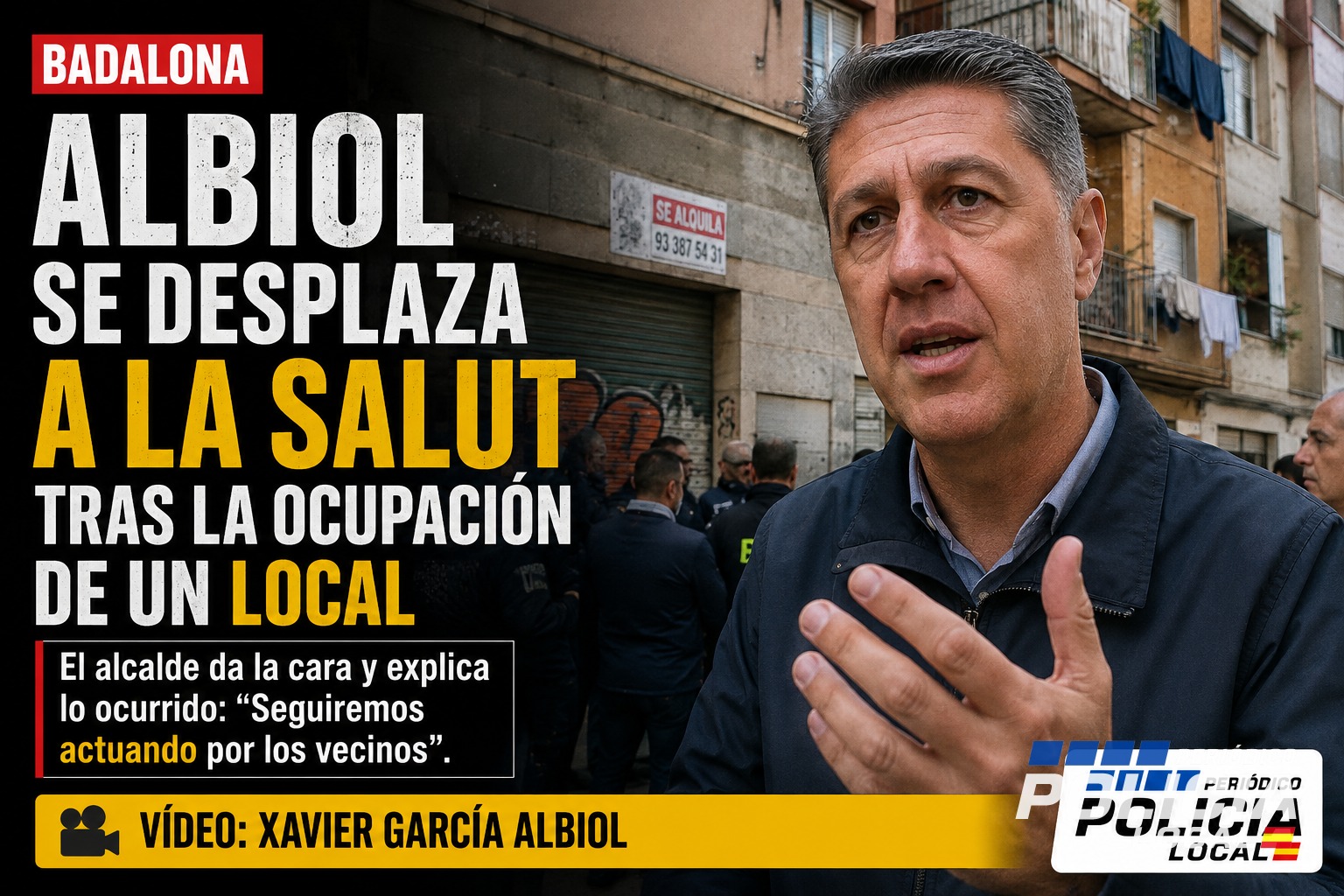 Albiol se desplaza a La Salut tras la ocupación de un local en Badalona